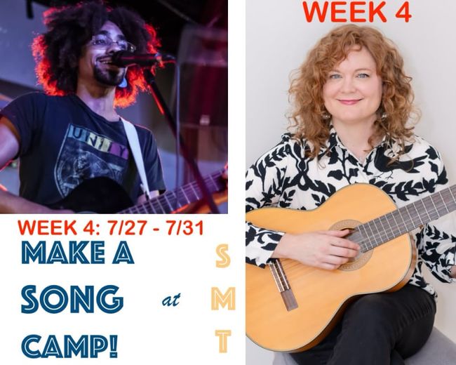 Let's Make a Song! July 27th - July 31st