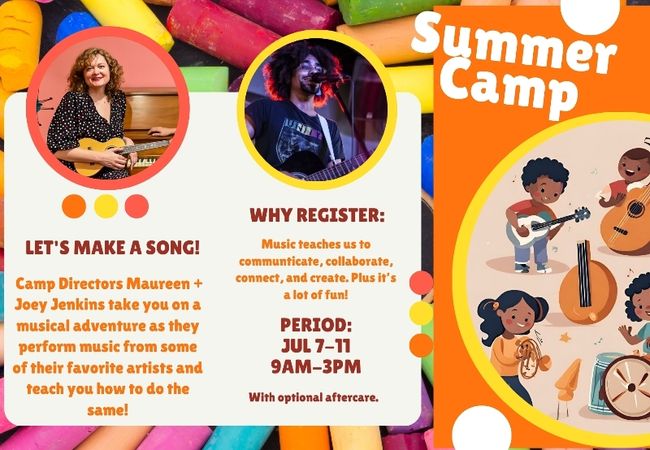 Make a Song Camp! July 7th-July 11th